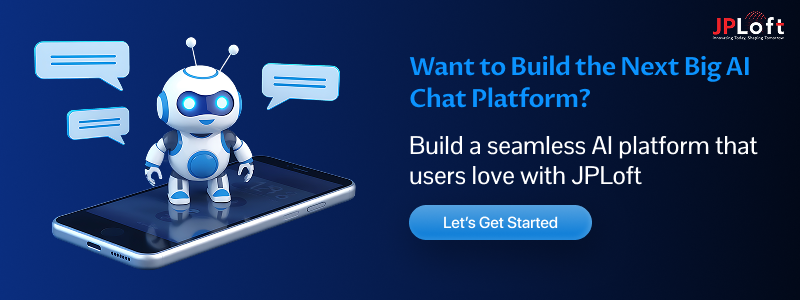 Want to Build the Next Big AI Chat Platform
